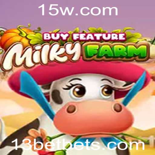 MilkyFarmBuyFeature: Um Mergulho no Novo Jogo da 13bet